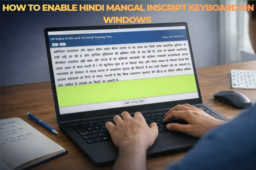 How to Enable Hindi Mangal Inscript Keyboard on Windows – Step-by-Step Guide